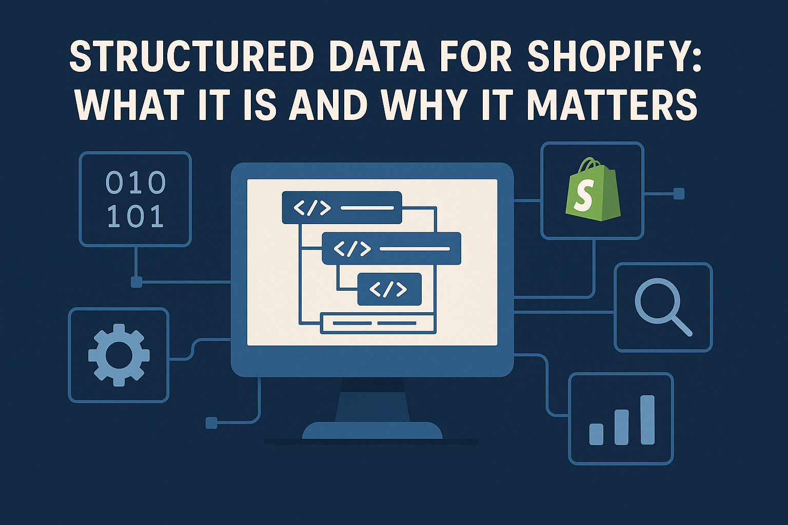 Structured Data for Shopify: What It Is and Why It Matters – dekstech
